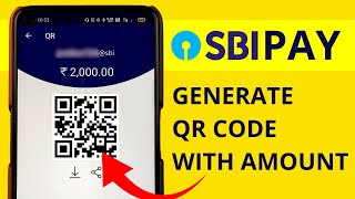 How to Generate QR Code in SBI Pay? | BHIM SBI Pay QR Code with Amount