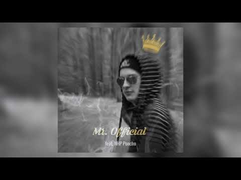 Ericc - Mr. Official feat. NHP Poncho (Official Audio)