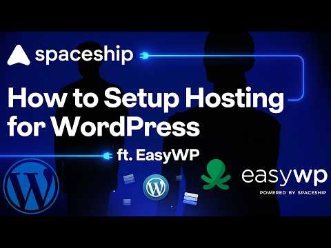 How to Setup Hosting on Spaceship.com [ 2026 Update ] ft. EasyWP | Get Your WordPress Website Live! — video lesson thumbnail