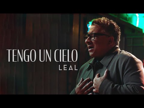 Leal - Tengo Un Cielo (Video Oficial)