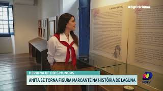 Tomada de Laguna: Anita é consagrada como a "Heroína de Dois Mundos" na história da Cidade Juliana