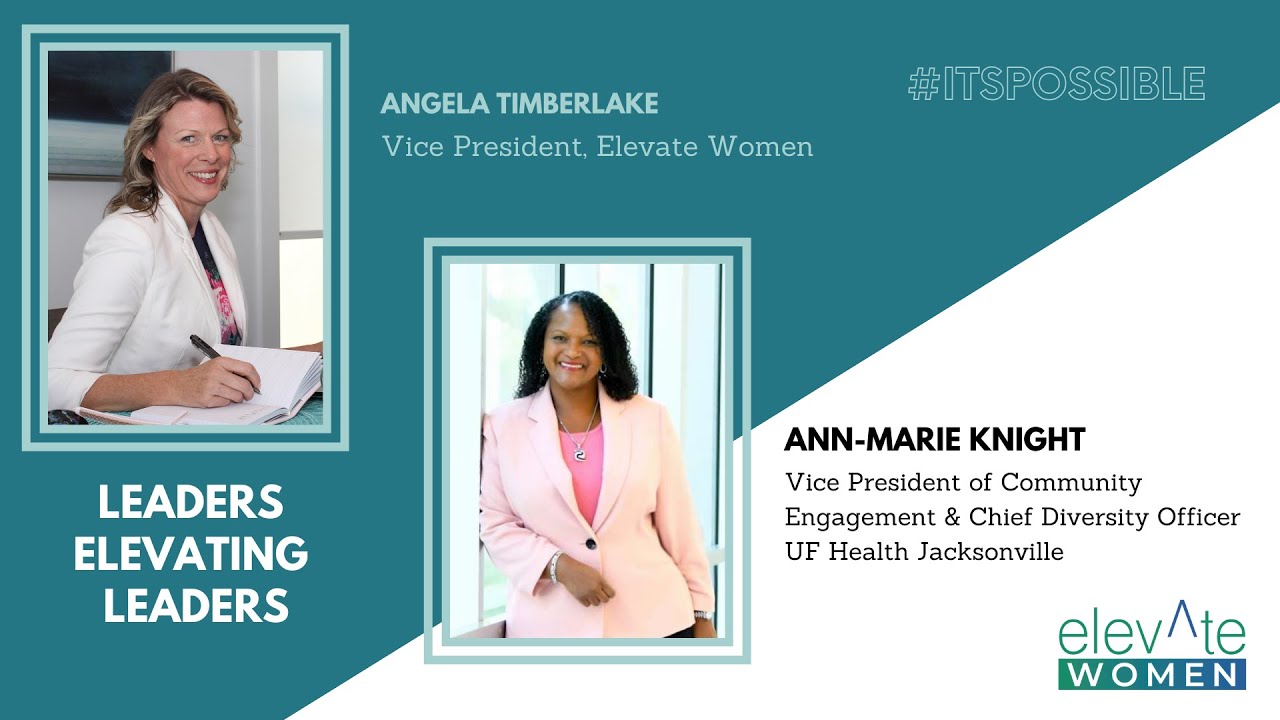 Leaders Elevating Leaders with Ann-Marie Knight