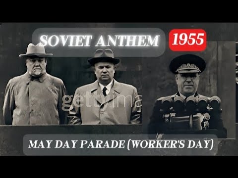 | 1955 | USSR Anthem | Soviet Union May Day Parade (Remake)