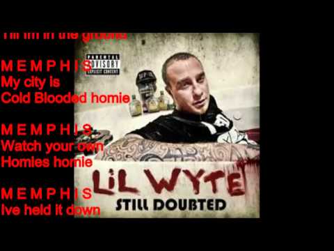 M.E.M.P.H.I.S. (Lyrics)- Lil Wyte Ft. Misc & Al Kapone