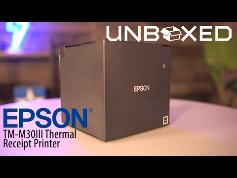 Unboxed with the Epson TM-M30III