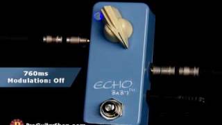 Video thumbnail for Lovepedal Echo Baby by ProGuitarShopDemos