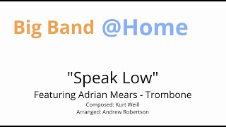 'Speak Low' Big Band@Home