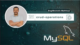 Database - MySQL Course - ERD #21 | Crud - Operationsقاعدة البيانات - دورة MySQL - ERD #21 | الخام - العمليات