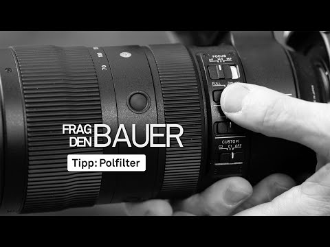 Fototipp Folge 10: Polfilter