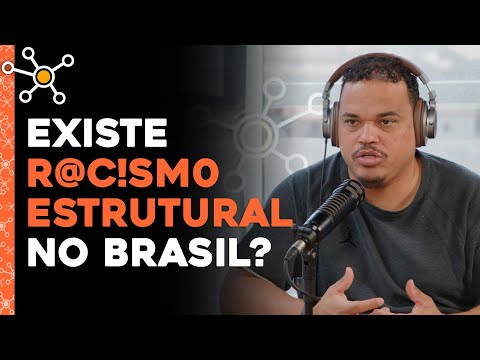 O Racismo (PARTE 01) | FELIPE VILELA - [Cortes do HUB]