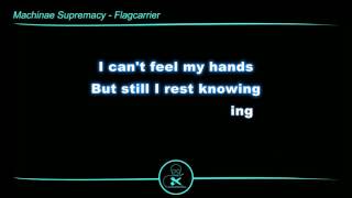 Machinae Supremacy - Flagcarrier (Karaoke)