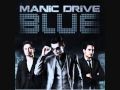 Manic Drive -Music (BLUE) 