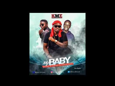 Blesz x KrackTwist & Drizilik - My Baby ( 2018 Audio )