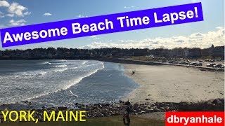 YORK BEACH, MAINE! AWESOME Time Lapse!