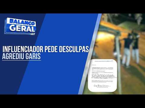 INFLUENCIADOR PEDE DESCULPA APÓS AGREDIR DUAS GARIS EM SANTANA DO MANHUAÇU
