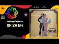 🔥ORIZA EH por JOHNNY PACHECO con CELIA CRUZ - Salsa Premium