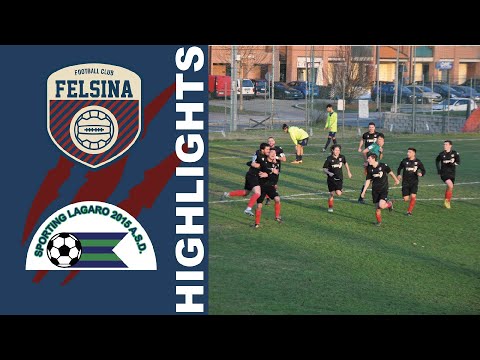 Highlights Felsina - Valsetta Lagaro Giornata 15 Prima Categoria Gir. E