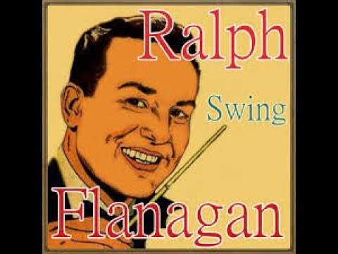 RALPH FLANAGAN  AND HIS ORCHESTRA VOL 2