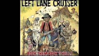 Left Lane Cruiser - Electrify