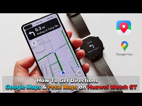 How to Get Directions Using Google Maps & Petal Maps on Huawei Watch GT