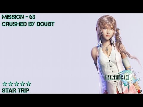 Final Fantasy XIII: Cie'th Stone Mission 63 - Crushed by Doubt ★★★★★