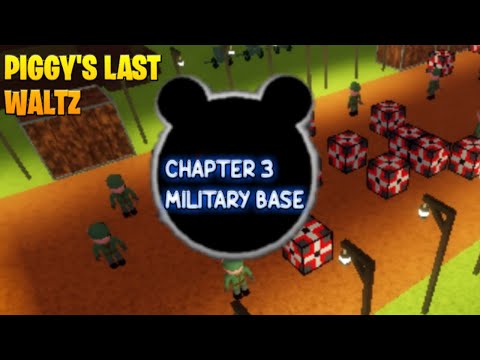 Piggy's Last Waltz Book 1 | Capítulo 3 - Military Base | Piggy Build Mode
