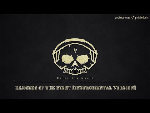 Rangers Of The Night [Instrumental Version] by Sebastian Forslund - [Beats Music]