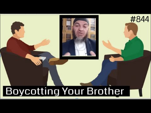 Boycotting your brother - TheDeenShow #844