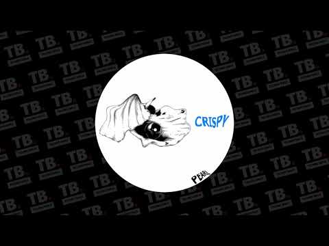 TB Premiere: Crispy - Pearl [Under.Found Records]