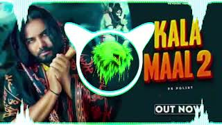 Download lagu KALA MAAL 2 {PS POLIST} || DJ RAVI BANDRANA || NEW HARYANVI REMIX SONG 2024 mp3