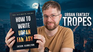 Steal These Urban Fantasy Tropes From The Top 1% Of Books