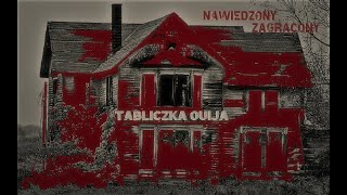 Opuszczony Nawiedzony Domek i Tabliczka OUIJA!!!