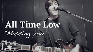 Missing You - All Time Low (Cover by Like A Good Novel)