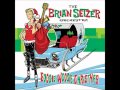 Brian Setzer Orchestra- Nutcracker Suite