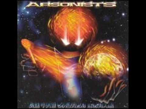 Arsonists - Worlds Collide