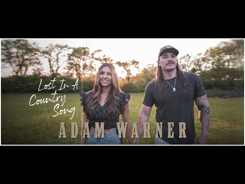 Lost In A Country Song (Adam Warner Official Music Video)