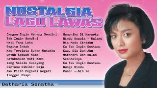 Download lagu Betharia Sonatha - Album Nostalgia Lagu Lawas | Audio HQ mp3