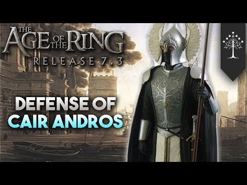 Age of the Ring mod 7.3 | The Siege of Cair Andros | Custom map!