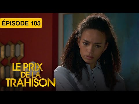 Le Prix de la Trahison S1 - EP 105 - Série portugaise doublée en français