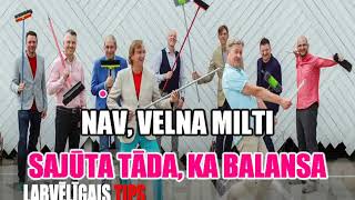 LABVĒLĪGAIS TIPS - FĀTERS AIZIET MUTERĒS (KARAOKE/VĀRDI)