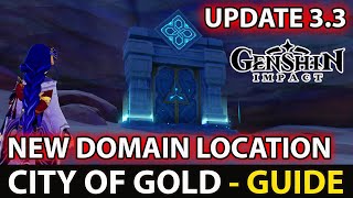 How To Unlock New Domain (City Of Gold) in Sumeru Island Location Guide - Genshin Impact Update 3.3