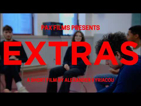 EXTRAS (Short Drama Film) | 4K UHD