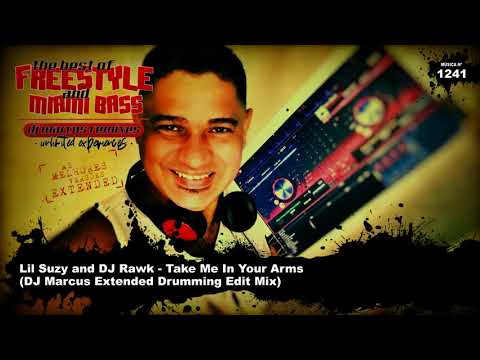 Lil Suzy and DJ Rawk - Take Me In Your Arms (DJ Marcus Extended Drumming Edit Mix)