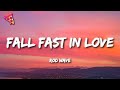 Rod Wave Fall Fast In Love Lyrics