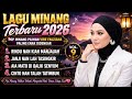 Lagu Minang Terbaru 2026 Pop Minang Pilihan Vibe Fauziana Paling Enak Didengar Vol 9
