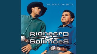 Songtext von Rionegro & Solimões - Na Sola Da Bota Text Musik-video-Miniaturansicht