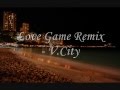 Tyga - Love Game *REMIX* - V.City (Smoking ...