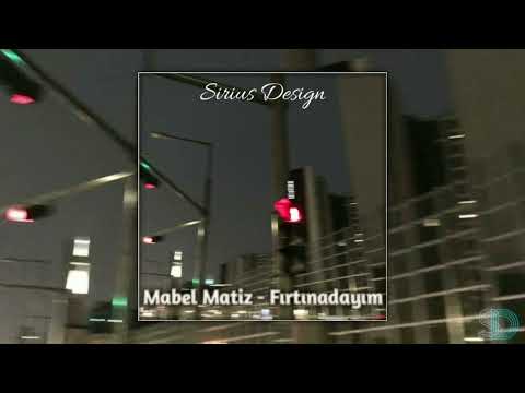 Mabel Matiz - Fırtınadayım (Slow + Reverb) | Sirius Design