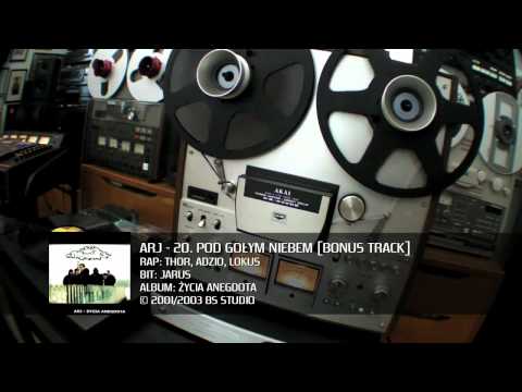 ARJ ŻYCIA ANEGDOTA - 20. POD GOŁYM NIEBEM