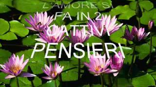 L&#39;AMORE SI FA IN 2   CATTIVI  PENSIERI